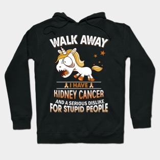 funny kidney cancer grumpy unicorn warrior Hoodie